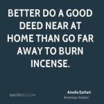 amelia-earhart-aviator-quote-better-do-a-good-deed-near-at-home-than