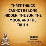 buddha-buddha-three-things-cannot-be-long-hidden-the-sun-the-moon-and-the